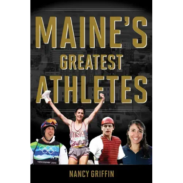 Maine's Greatest Athletes