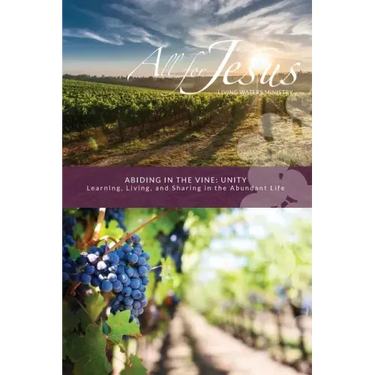 Abiding in the Vine: Unity