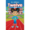 Twelve