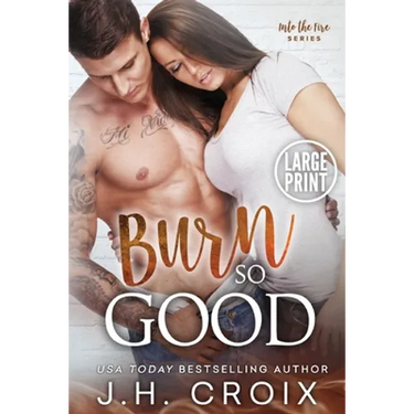 Burn So Good