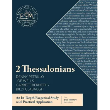 Excel Still More Bible Workshop: 2 Thessalonians