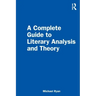 A Complete Guide to Literary Analysis and Theory