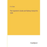 The Capitalist's Guide and Railway Annual for 1859