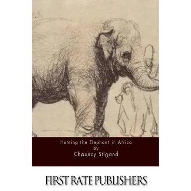 Hunting the Elephant in Africa