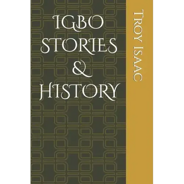 Igbo Stories & History