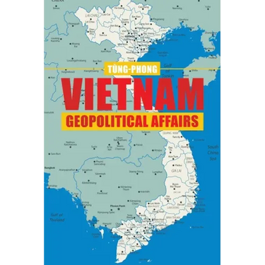 Vietnam Geopolitical Affairs