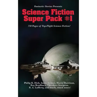Fantastic Stories Presents: Science Fiction Super Pack #1