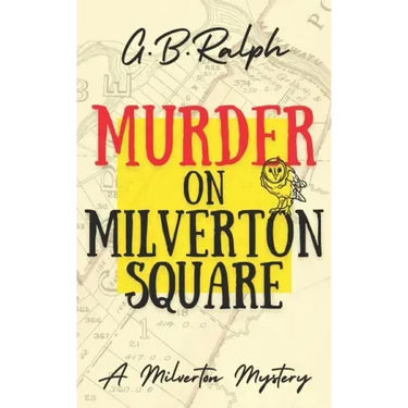 Murder on Milverton Square