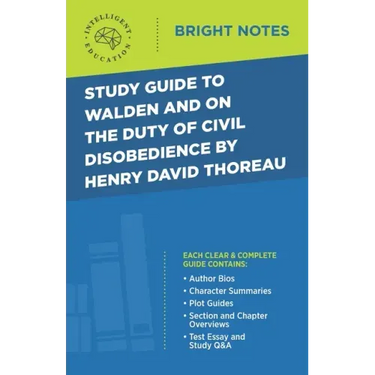 Study Guide to Walden and On the Duty of Civil Disobedience by Henry David Thoreau