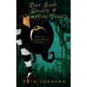 Due East, Beasts & Campfire Feasts: A Cozy Witch Mystery