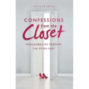 Confessions from the Closet: Would You Like to Know the Other Side?