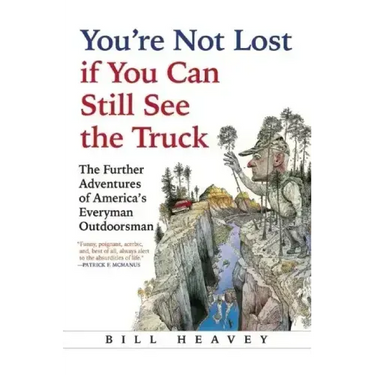 You're Not Lost If You Can Still See the Truck