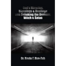 God's Miracles, Blessings & Healings and Rebuking the Demons, Witch & Satan