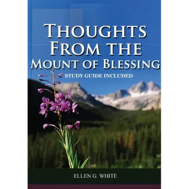 Thoughts from the Mount of Blessing