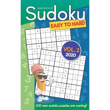 Small Book Of Sudoku Easy To Hard Vol. 2 2020: 200 New Sudoku Puzzles For Adults - Pocket Size