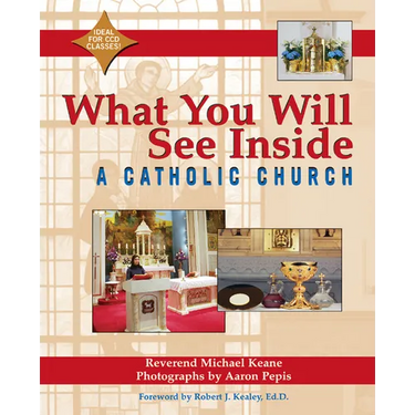What You Will See Inside a Catholic Church