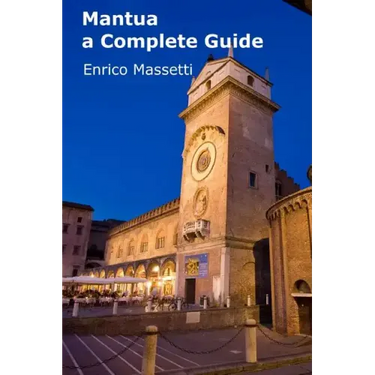 Mantua a Complete Guide