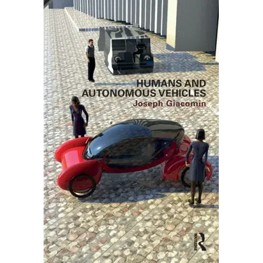 Humans and Autonomous Vehicles