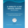 A-Minute-A-Day Mental Maths 2019 US Edition: 42 Photocopiable One Minute Challenges to Improve Mental Maths Skills