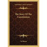 The Story Of The Constitution