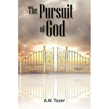 The Pursuit of God