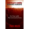 Mötley Crüe Down Under: On Tour with the Carnival of Sins