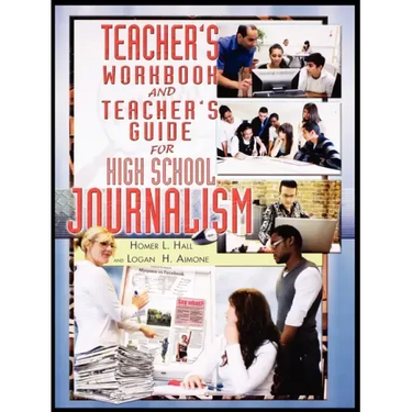 Teacher's Workbook and Teacher's Guide for High School Journalism