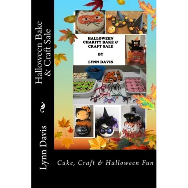 Halloween Bake & Craft Sale: Cake, Craft & Halloween Fun