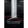 The Couriers: A Memoir of Bible Smuggling