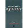 Beginning Syntax