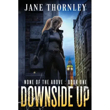Downside Up: A Novel of Suspense