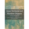 Asian Territorial and Maritime Disputes: A Critical Introduction