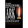 The Discovery of the Ark of the Covenant