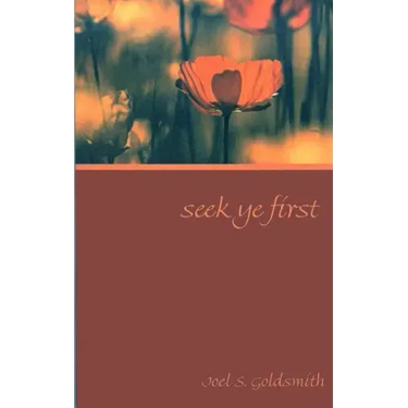 Seek Ye First