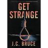 Get Strange