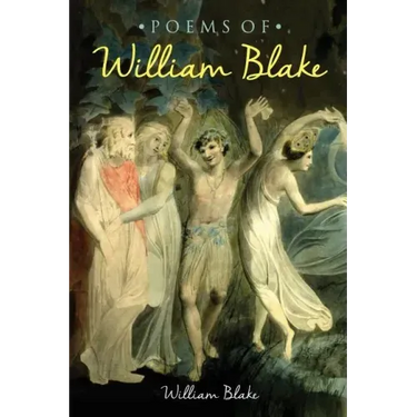 The Poems of William Blake
