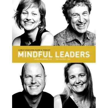 Mindful Leaders: A Self-Coaching Guide & Toolkit