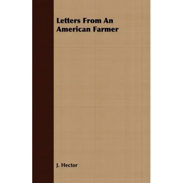Letters From An American Farmer
