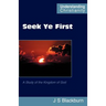 Seek Ye First