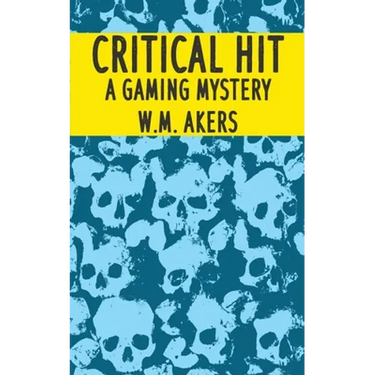 Critical Hit: A Gaming Mystery