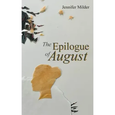 The Epilogue of August
