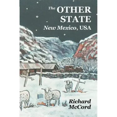 The Other State, New Mexico USA