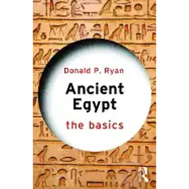 Ancient Egypt: The Basics