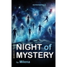 Night of Mystery: Screenplay 2