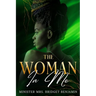 The Woman in Me