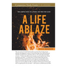 A Life Ablaze Study Guide