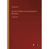 The Life of William Carey, Shoemaker & Missionary: in large print