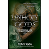 Unholy Gods: Mastering Her