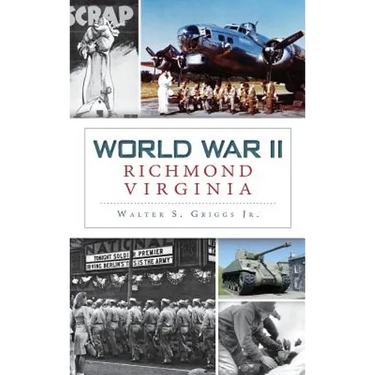 World War II Richmond, Virginia