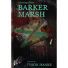 Greetings from Barker Marsh